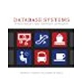 Database Systems: A Practical Approach to Design, Implementation and Management by Connolly, Thomas M., Begg, Carolyn E. [Addison-Wesley, 2009] (Paperback) 5th Edition [Paperback]