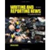 Writing and Reporting News: A Coaching Method by Rich, Carole [Cengage Learning, 2009] (Paperback) 6th Edition [Paperback]