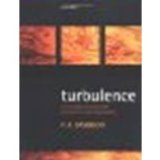 Turbulence: An Introduction for Scientists and Engineers by Davidson, P. A. [Oxford University Press, 2004] (Paperback) [Paperback]