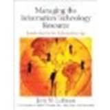 Managing the Information Technology Resource: Leadership in the Information Age by Luftman, Jerry N. [Prentice Hall, 2003] (Paperback) [Paperback]
