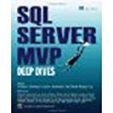 SQL Server MVP Deep Dives by Nielsen, Paul, Delaney, Kalen, Machanic, Adam, Tripp, Kimber [Manning Publications, 2009] (Paperback) [Paperback]