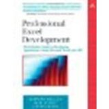 Professional Excel Development: The Definitive Guide to Developing Applications Using Microsoft Excel and VBA by Bullen, Stephen, Bovey, Rob, Green, John [Addison-Wesley Professional, 2005] (Paperback) [Paperback]