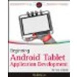 Beginning Android Tablet Application Development by Lee, Wei-Meng [Wrox, 2011] (Paperback) [Paperback]