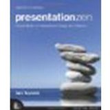 Presentation Zen: Simple Ideas on Presentation Design and Delivery by Reynolds, Garr [New Riders, 2008] (Paperback) [Paperback]