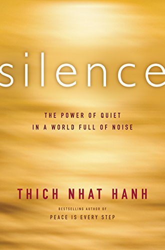 Book Cover Silence: The Power of Quiet in a World Full of Noise