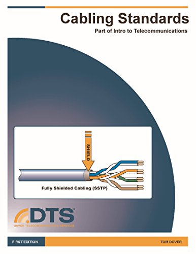 Introduction to Telecommunications: Cabling Standards