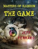 Masters of Illusion: The Game