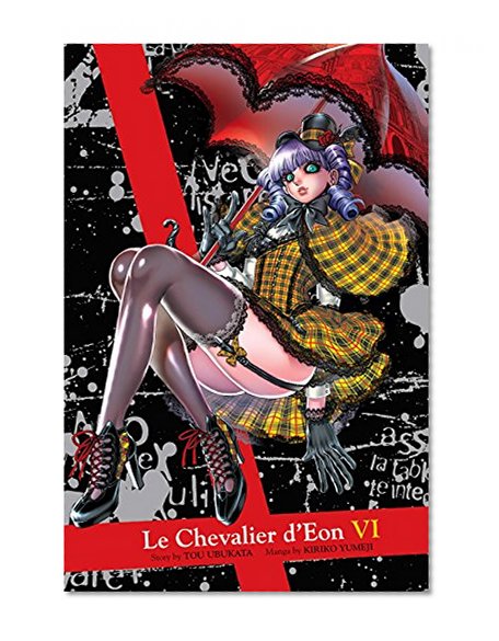 Le Chevalier d'Eon 6 (Chevalier D'Eon Graphic Novels)