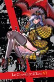 Le Chevalier d'Eon 6 (Chevalier D'Eon Graphic Novels)
