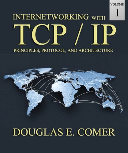 Internetworking with TCP/IP Volume One (6th Edition) by Comer, Douglas E. (2013) Hardcover