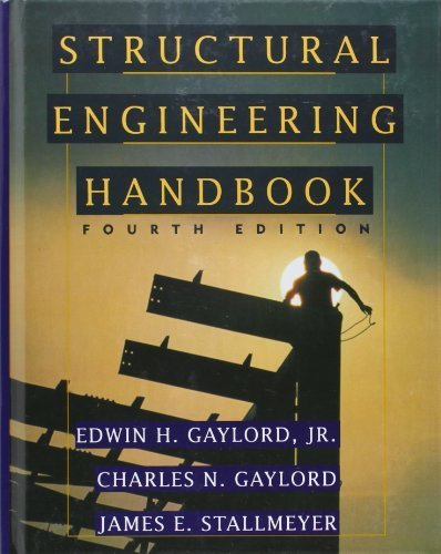 Structural Engineering Handbook by Gaylord, Edwin, Gaylord, Charles, Stallmeyer, James (1996) Hardcover