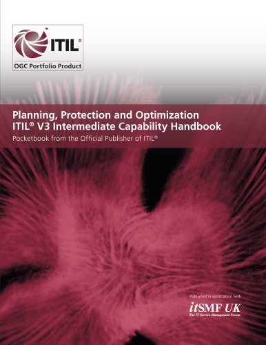 Planning, Protection and Optimization ITIL V3 Intermediate Capability Handbook by Office of Government Commerce (2010) Paperback