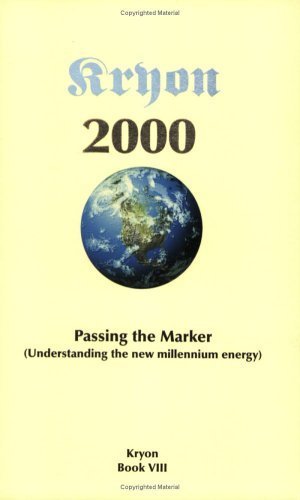 Kryon Book 8- Passing The Marker: Book VIII (Kryon series) by Kryon, - (2004) Paperback