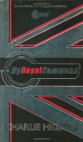 Young Bond: By Royal Command by Charlie Higson (2008) Hardcover