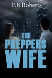 The Preppers Wife: Unexpected Storm
