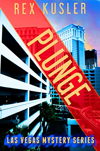Plunge (Las Vegas Mystery Book 7)