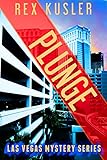 Plunge (Las Vegas Mystery Book 7)