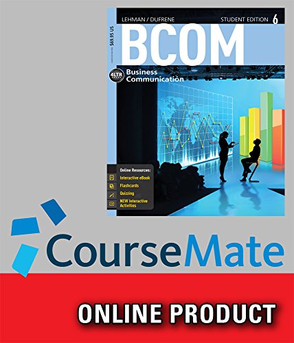 CourseMate for Lehman/DuFrene's BCOM 6, 6th Edition