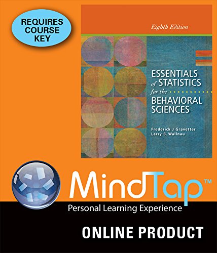 MindTap Pyschology Gravetter/Wallnau's Essentials of Statistics for the Behavioral Sciences, 8th Edition