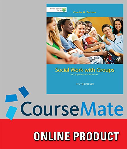 CourseMate for Zastrow's Brooks/Cole Empowerment Series: Social Work with Groups Workbook, 9th Edition