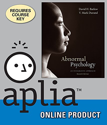 Aplia for Barlow/Durand's Abnormal Psychology: An Integrative Approach, 7th Edition