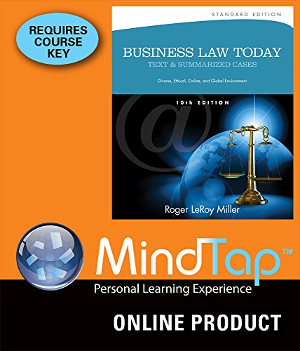 MindTap Business Law for Miller's Business Law Today, Standard Edition, 10th Edition
