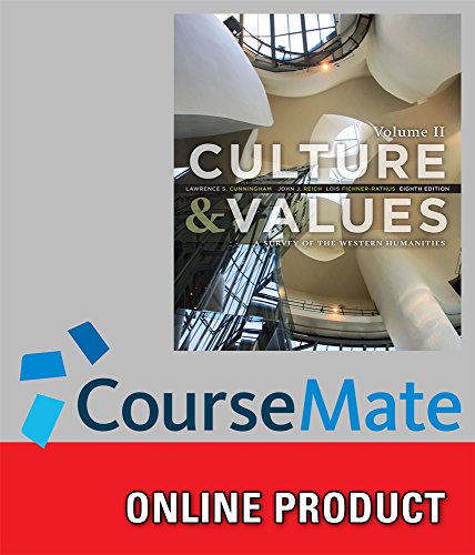 CourseMate (with MindTap) for Cunningham/Reich/Fichner-Rathus' Culture and Values: A Survey of the Western Humanities, Volume 2, 8th Edition