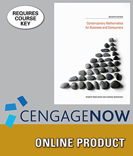 CengageNOW for Brechner/Bergeman's Contemporary Mathematics for Business and Consumers, 7th Edition