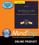 MindTap Business Law (with Digital Video Library ) for Miller's Cengage Advantage Books: Business Law: Text & Cases - Commercial Law for Accountants, 1st Edition