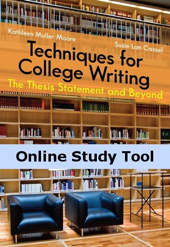 InfoTrac for Moore/Lan Cassell's Techniques for College Writing: The Thesis Statement and Beyond, 1st Edition