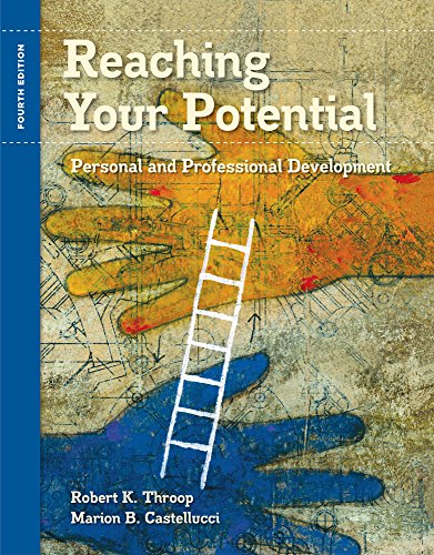 Premium Website (with CSFI 2.0) for Throop/Castellucci's Reaching Your Potential: Personal and Professional Development, 4th Edition