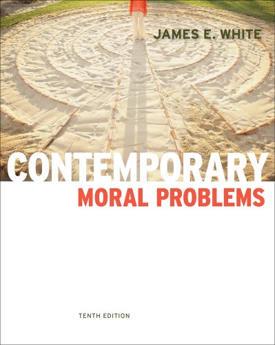 Premium Website for White's Contemporary Moral Problems, 10th Edition