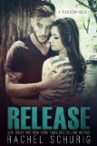 Release: A Ransom Novel