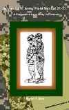 Appendix B, Army Field Manual 21-11: A Suggestive Love Story in Pictures