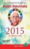Your Complete Forecast 2015 Horoscope - Bejan Daruwala - English (All in One)