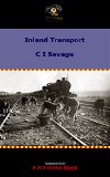 Inland Transport: Inland Transport in World War II (HMSO Offficial History of World War II - Civil)