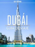 DubÃ¡i GuÃ­a de Viaje (Spanish Edition)