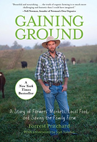 Book Cover Gaining Ground: A Story of Farmers' Markets, Local Food, and Saving the Family Farm