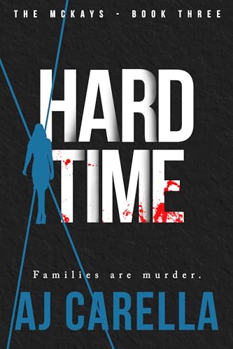 Hard Time (The McKays Book 3)