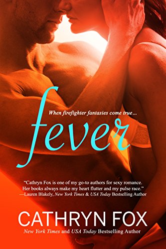 Fever: Firefighter Heat Book 1