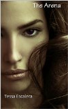 The Arena (Ultimate Soldier Book 1)