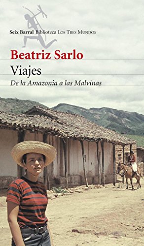 Viajes: De la Amazonia a las Malvinas (Spanish Edition)