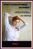 Photographing Women: A guide to the digital photography of women
