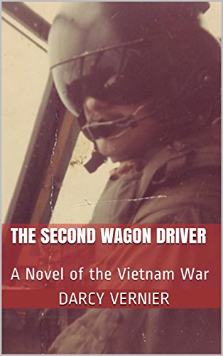 The Second Wagon Driver: A Novel of the Vietnam War