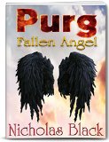 Purg I: Fallen Angel: Purgatory Series, Part 1 - Paranormal Romance - Thriller - Suspense (Purg Series)