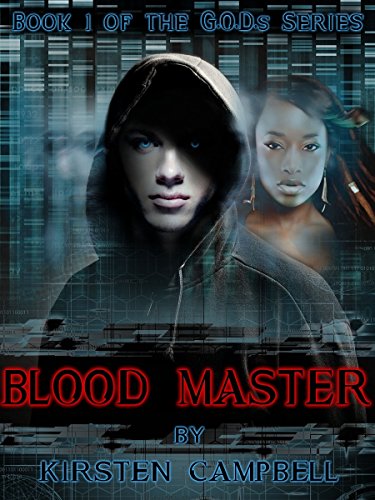 Blood Master: Book 1 of The G.O.D.s Series