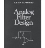 [ Analog Filter Design (Oxford Series in Electrical and Computer Engineering (Hardcover)) By Valkenburg Van ( Author ) Hardcover 1995 ]