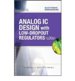 { [ ANALOG IC DESIGN WITH LOW-DROPOUT REGULATORS (ELECTRONIC ENGINEERING) ] } Rincon-Mora, Gabriel Alfonso ( AUTHOR ) Jan-23-2009 Hardcover