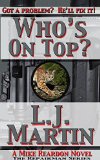 Who's On Top?: A Mike Reardon Novel (The Repairman Book 4)