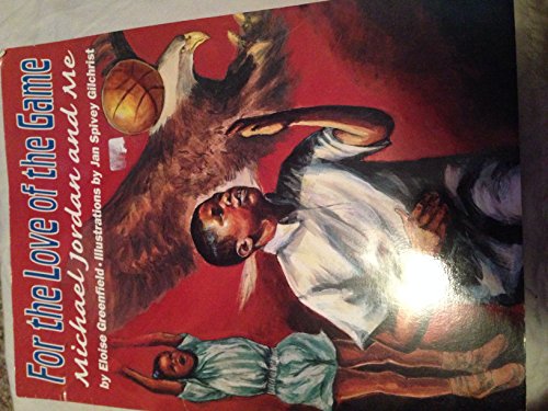 For the Love of the Game: Michael Jordan and Me, 1st Scholastic Printing 1999